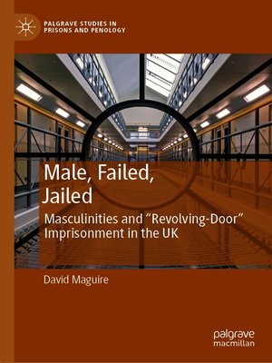 cover image of Male, Failed, Jailed